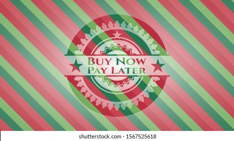 Buy Now Pay Later christmas emblem background. Vector Illustration. Detailed.