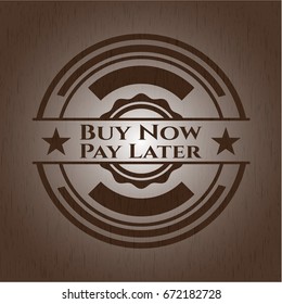 Buy Now Pay Later wood emblem