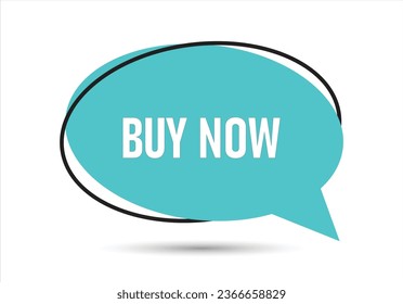 Buy now speech bubble text. Hi There on bright color for Sticker, Banner and Poster. vector illustration.
