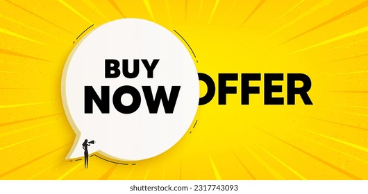 Buy Now tag. Chat speech bubble banner. Special offer price sign. Advertising Discounts symbol. Buy now speech bubble message. Talk box background. Vector