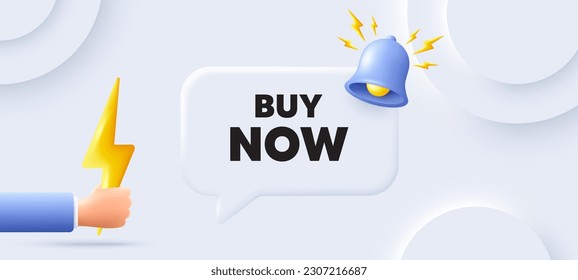 Buy Now tag. Neumorphic background with chat speech bubble. Special offer price sign. Advertising Discounts symbol. Buy now speech message. Banner with energy. Vector