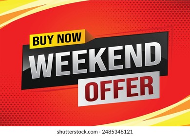 Buy now weekend Special sale tag. Banner design template for marketing. Special offer promotion retail. background banner modern graphic design for advertising store shop, online store, website

