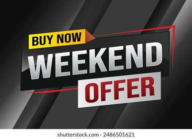 Buy now weekend Special sale tag. Banner design template for marketing. Special offer promotion retail. background banner modern graphic design for advertising store shop, online store, website

