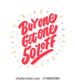 Buy one get one 50% off! BOGO sale. Vector lettering icon.