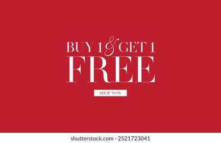 Buy one get one free, buy 1 get 1 sales promotion banner vector typography.