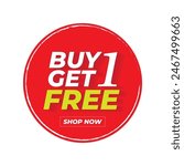 Buy one get one free banner or popup bubble circle red and white big highlight banner, BOGO free offer badge BOGO sale label