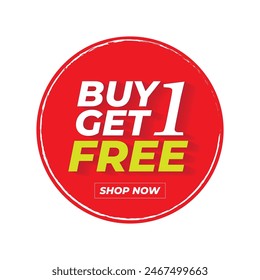 Buy one get one free banner or popup bubble circle red and white big highlight banner, BOGO free offer badge BOGO sale label