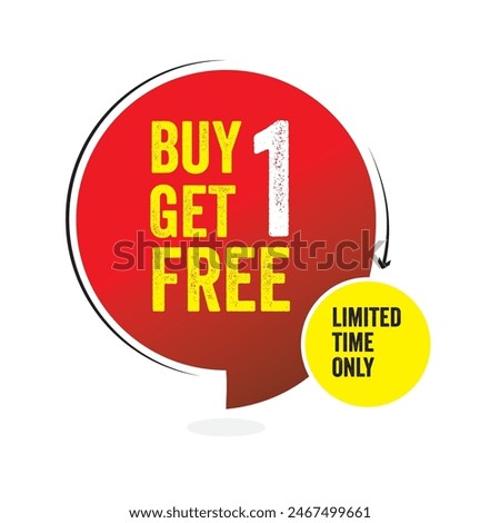 Buy one get one free banner or popup bubble circle red and white big highlight banner, BOGO free offer badge BOGO sale label