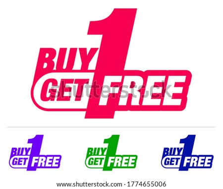 Buy one get one Free. BOGO Sticker. Buy at half price or 50%. Free Talker.