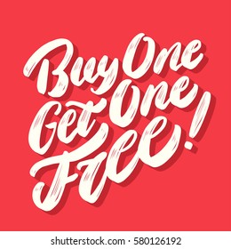 Buy One Get One Free! Lettering.