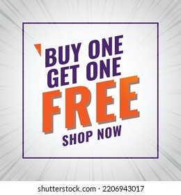 Buy one Get one free, free offer, purchase 1 and 1 free, Shop now free offer