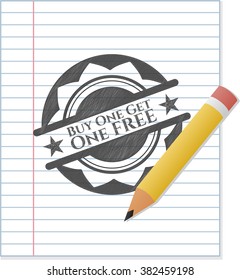 Buy one get One Free penciled