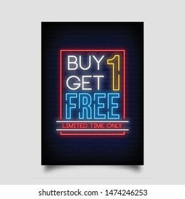 Buy one Get one free for poster in neon style. invitation card, flyer, light banner, flyer