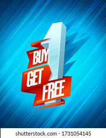 Buy one, get one free - sale banner design with origami ribbons and 3D number one