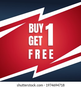 Buy one get one free  sale banner design. - Vector.