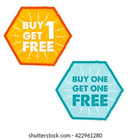 buy one get one free - text in orange and blue grunge flat design hexagons labels, business shopping concept, vector