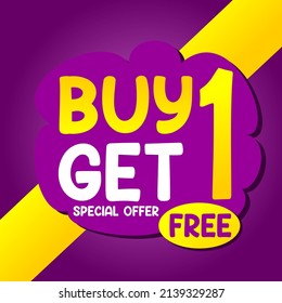 Buy one get one free,special offer,limited time only