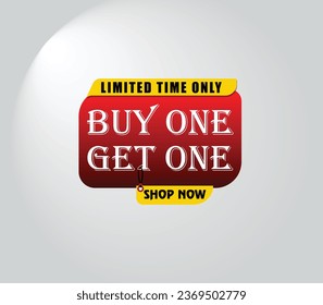 Buy one get one limited time only to shop now logo template. Special offer for economic shopping, price off clearance discount badge vector illustration isolated on Vignette background 