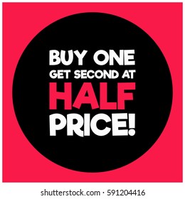Buy One Get Second At Half Price!