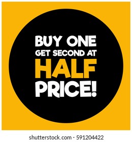 Buy One Get Second At Half Price!