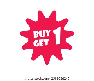 Buy one get one sticker label symbol vector. Symbol, sticker, sale, label, template, special, retail, poster. Can use for infographic, banner, poster, web design. Isolated on white background. 