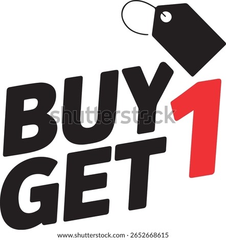 Buy One Get One text with red number and tag
