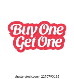 Buy one get one. Vector hand drawn lettering phrase isolated on white background.