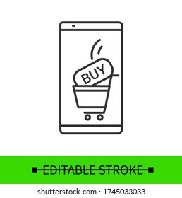 Buy online, mobile shopping icon pictogram. Retail store app page on smartphone. Business marketing and internet commerce concept. Online purchase and discounts. Vector illustration.Editable stroke
