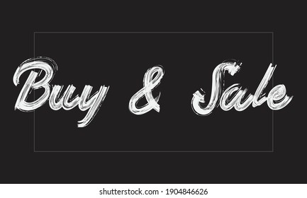 Buy  Sale Paint Brush hand written phrase black Text Typography script letter decorative font drawn on the White background