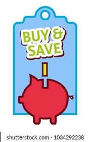 Buy and save label, flat vector illustration for graphic and web design