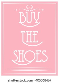 buy shoes  background, illustration in vector format