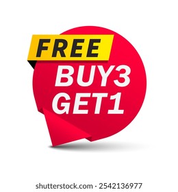 Buy three get one free. Buy 3 get 1 Free tags sale promotion. Special offer design for business advertising web and Social, banner design template, discount. Vector Illustration.