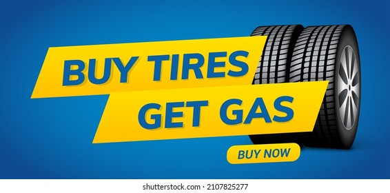 Buy tires get gas vector wheel banner flyer design. Tyre wheel advertising concept design