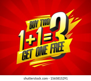 Buy two get one free sale banner design, 1+1=3 lettering poster