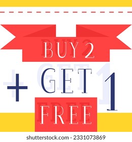 Buy two get one free promotional banner. Vector decorative typography. Decorative typeset style. Latin script for headers. Trendy advertising for graphic posters, banners, invitations texts