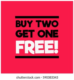Buy Two Get One Free Offer