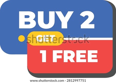 Buy Two Get One Free Offer Flat Vector Illustration With Transparent Background