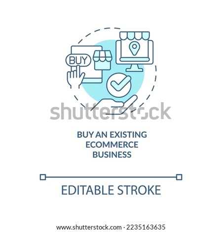 Buying existing ecommerce business turquoise concept icon. Working from home abstract idea thin line illustration. Isolated outline drawing. Editable stroke. Arial, Myriad Pro-Bold fonts used