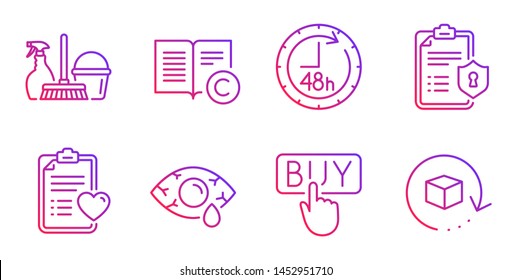 Buying, Privacy Policy And Copyright Line Icons Set. Household Service, 48 Hours And Patient History Signs. Ð¡onjunctivitis Eye, Return Package Symbols. E-commerce Shopping, Checklist. Vector