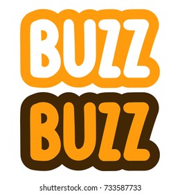 Buzz. Two vector hand drawn labels, badges, stickers illustrations on white background.