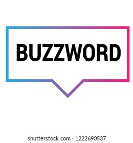 buzzword sign,label.buzzword speech bubble. features tag sign,banner