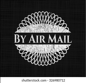 By Air Mail chalkboard emblem written on a blackboard