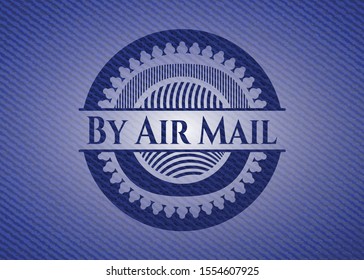 By Air Mail denim background. Vector Illustration. Detailed.