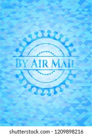 By Air Mail light blue emblem. Mosaic background