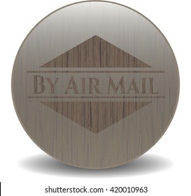 By Air Mail wooden emblem. Vintage.