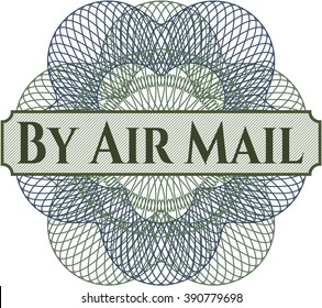 Por Air Mail escrito dentro de una rosette del estilo del dinero