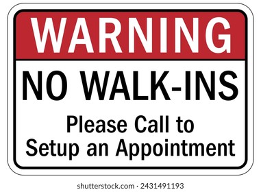 By appointment only sign and labels