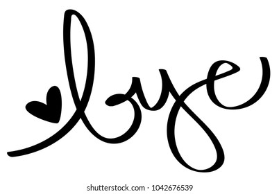 Bye Calligraphy Lettering