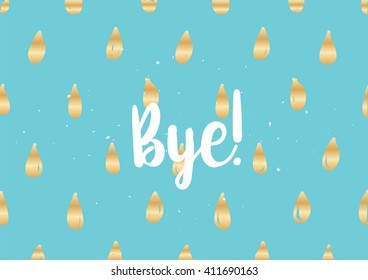 Bye inscription. Vector calligraphy. Hand drawn lettering design. Photo overlay. Typography for banner, poster or clothing design.