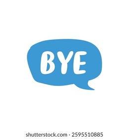 Bye Letter in Hand Drawn Speech Bubble Vector Template